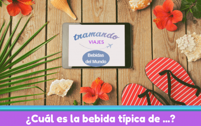 ¿Cuál es la bebida típica de …?